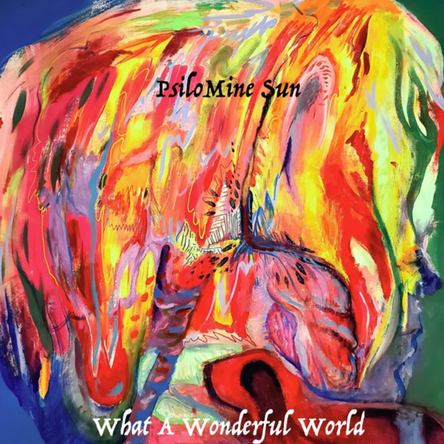 PsiloMine Sun – “What A Wonderful World” image de la publication